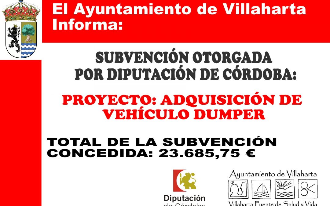 SUBVENCIÓN RECIBIDA. ADQUISICIÓN DE DUMPER