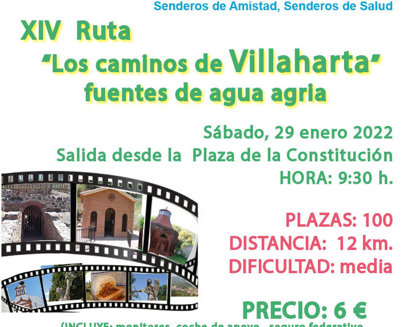XIV RUTA DE SENDERISMO «LOS CAMINOS DE VILLAHARTA»