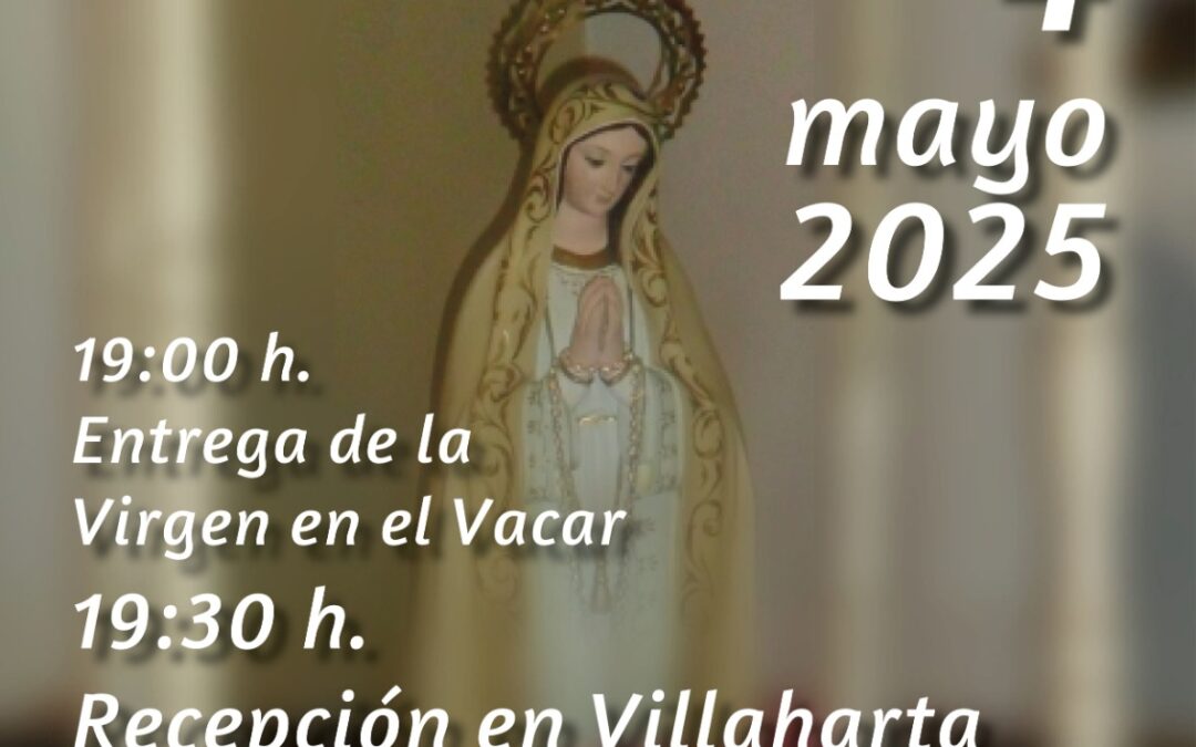 RECIBIMIENTO DE LA VIRGEN DE FÁTIMA