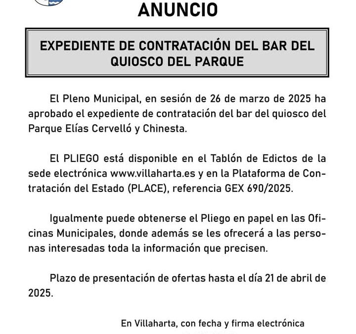ANUNCIO. EXPEDIENTE DE CONTRATACIÓN DEL BAR DEL QUIOSCO DEL PARQUE